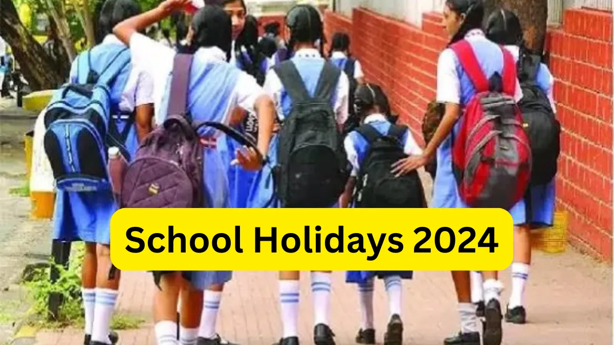 School Holidays 2024